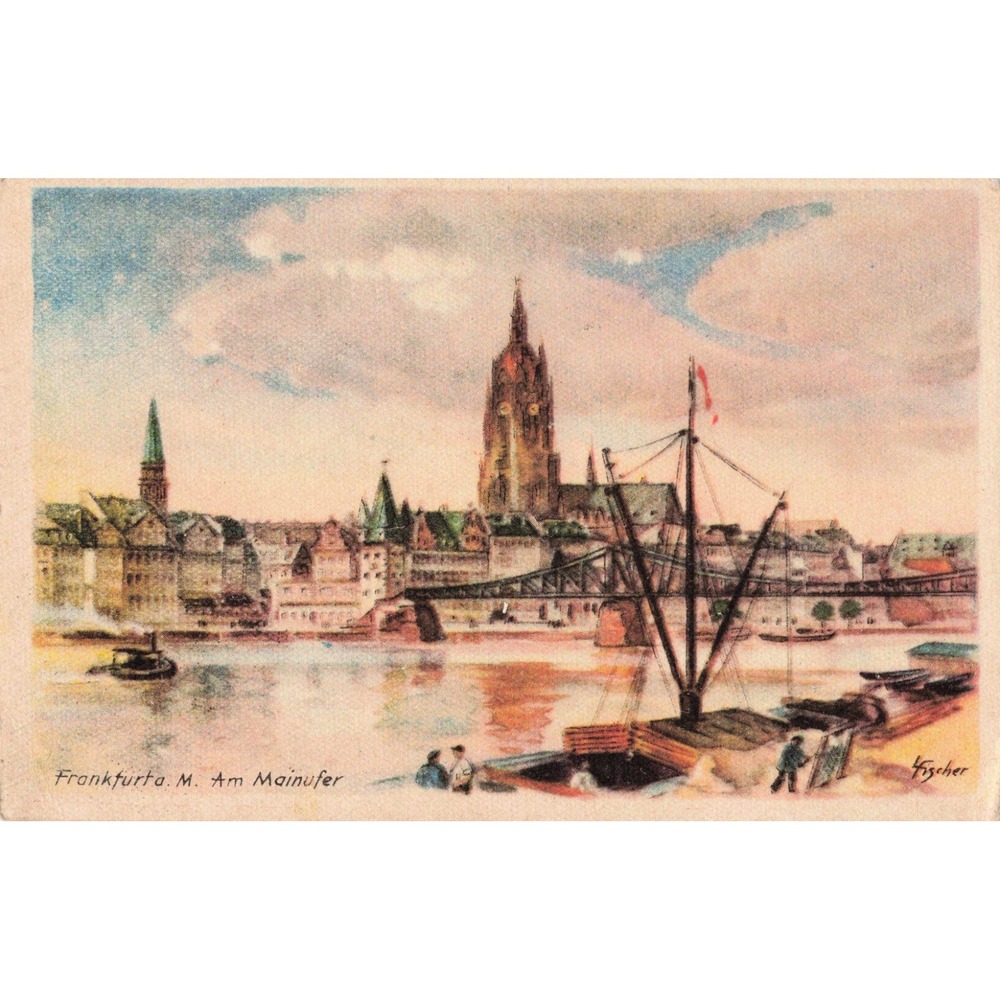 Frankfurt am Main Germany Am Mainufer Cathedral Bridge Fischer Signed Postcard